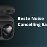 beste noise cancelling earbuds