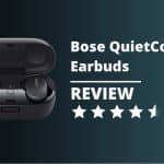 Bose QuietComfort® Earbud review