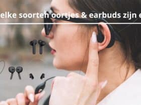 soorten earbuds